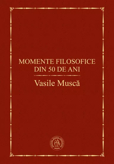 Momente filosofice din 50 de ani