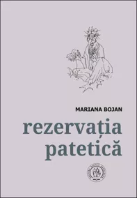 Rezervatia patetica. Antologie