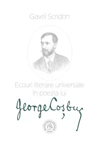 Ecouri literare universale in poezia lui George Cosbuc. Studiu de literatura comparata