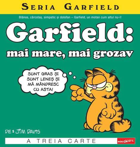 Garfield. Mai mare mai grozav. Seria Garfield. Vol.3