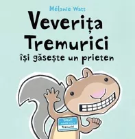 Veverita Tremurici isi gaseste un prieten