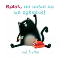 Splat, un cotoi ca un zgamboi!