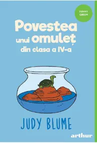 Povestea unui omulet din clasa a IV-a. Seria Coltunas Vol.1