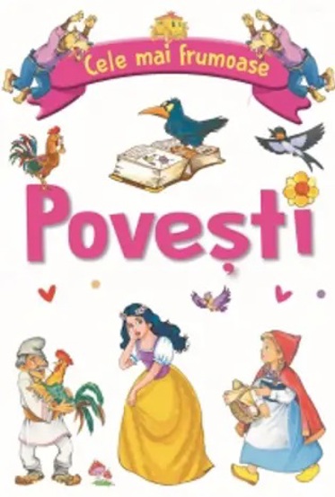 Cele mai frumoase povesti