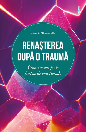 Renasterea dupa o trauma