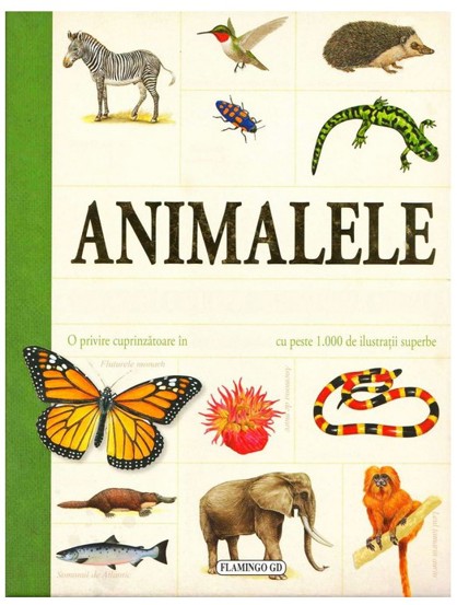 Vezi detalii pentru Animalele - enciclopedie pentru copii