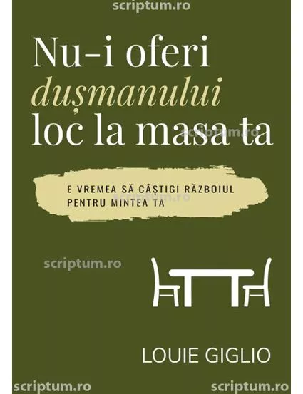 Nu-i oferi dusmanului loc la masa ta