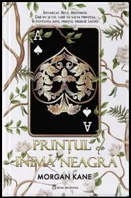 Printul de inima neagra. Seria R4 Vol.1