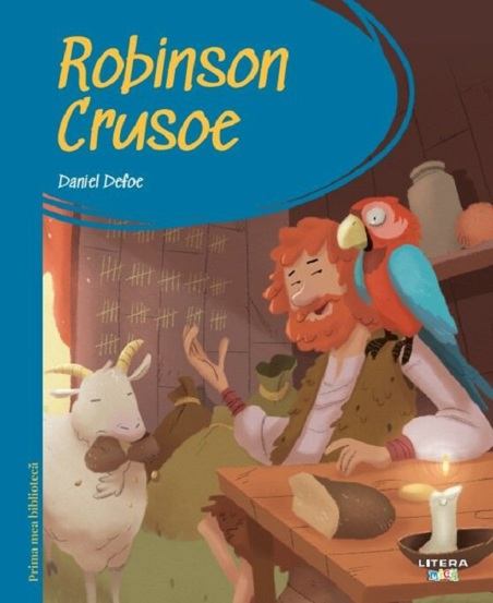 Vezi detalii pentru Robinson Crusoe. Prima mea biblioteca