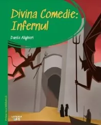 Divina comedie. Infernul. Prima mea biblioteca