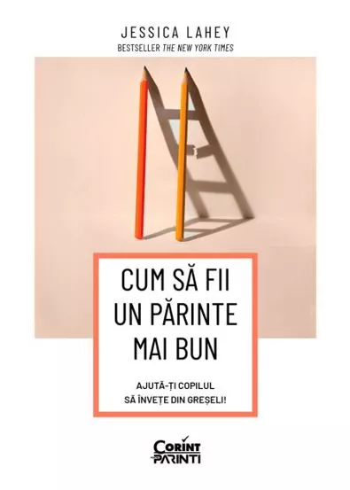 Cum sa fii un parinte mai bun. Ajuta-ti copilul sa invete din greseli