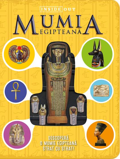 Vezi detalii pentru Mumia egipteana. Descopera o mumie egipteana strat cu strat