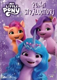My Little Pony: Ponei stralucitori