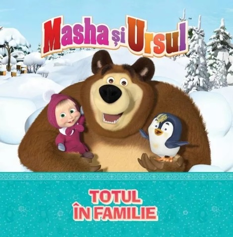 Masha si Ursul. Totul in familie