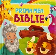 Prima mea Biblie