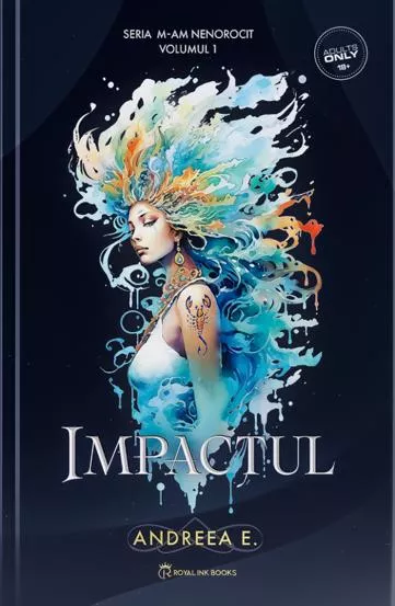 Impactul. Seria M-am Nenorocit Vol.1