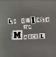 La cuisse de Marcel