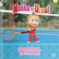 Masha si Ursul. Strigatul victoriei