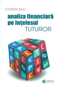 Analiza financiara pe intelesul tuturor