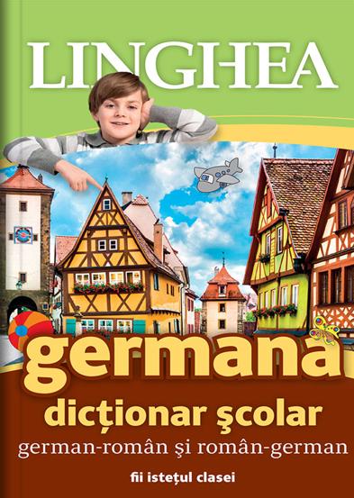 Dictionar scolar german-roman si roman-german Reduceri Mari Aici bookzone.ro Bookzone