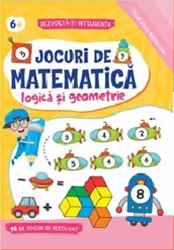 Jocuri de matematica - logica si geometrie