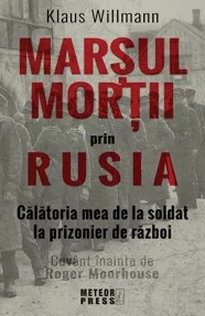 Marsul mortii prin Rusia