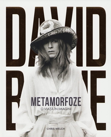 David Bowie. Metamorfoze Reduceri Mari Aici bookzone.ro Bookzone