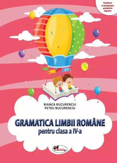 Gramatica limbii romane pentru clasa a IV-a