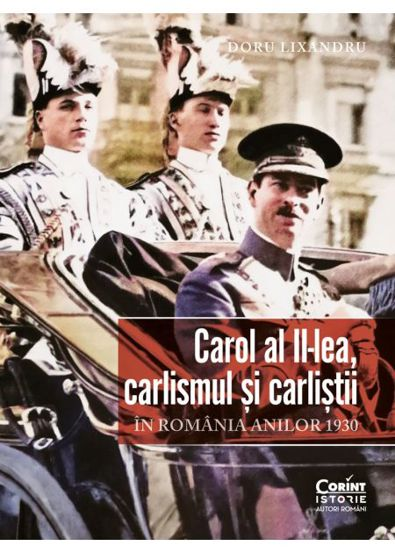 Carol al II-lea carlismul si carlistii