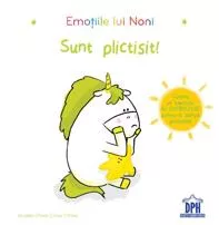Emotiile lui Noni: Sunt plictisit