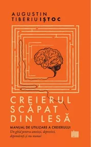 Creierul scapat din lesa