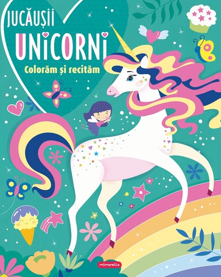 Jucausii unicorni - Coloram si recitam