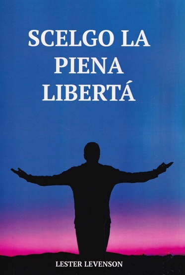 Scelgo la piena liberta (limba italiana)