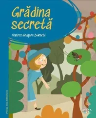 Gradina secreta. Prima mea biblioteca