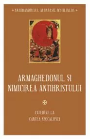 Armaghedonul si nimicirea antihristului