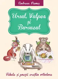 Ursul, Vulpea si Bursucul