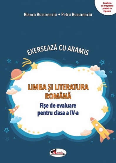 Vezi detalii pentru Limba si literatura romana. Exerseaza cu Aramis - Clasa 4