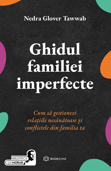 Ghidul familiei imperfecte (resigilat)