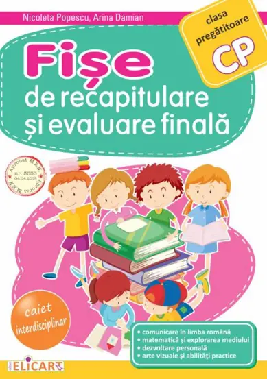 Fise de recapitulare si evaluare finala - Clasa pregatitoare