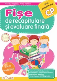 Fise de recapitulare si evaluare finala - Clasa pregatitoare