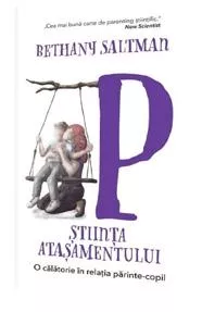 Stiinta atasamentului (resigilat)