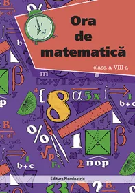 Ora de matematica cls. a 8-a (resigilat)
