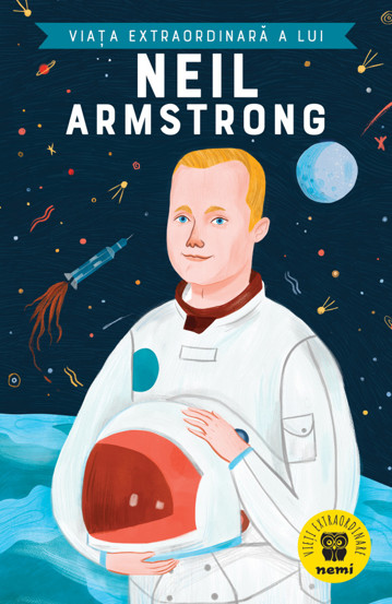 Vezi detalii pentru Viata extraordinara a lui Neil Armstrong