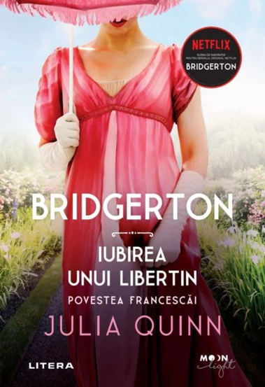 Vezi detalii pentru Bridgerton. Iubirea unui libertin Vol. 6 (resigilat)