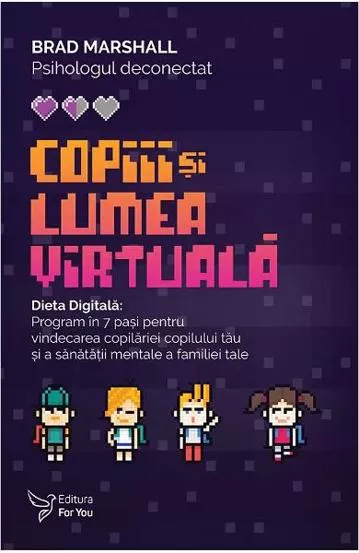 Copiii si lumea virtuala (resigilat)