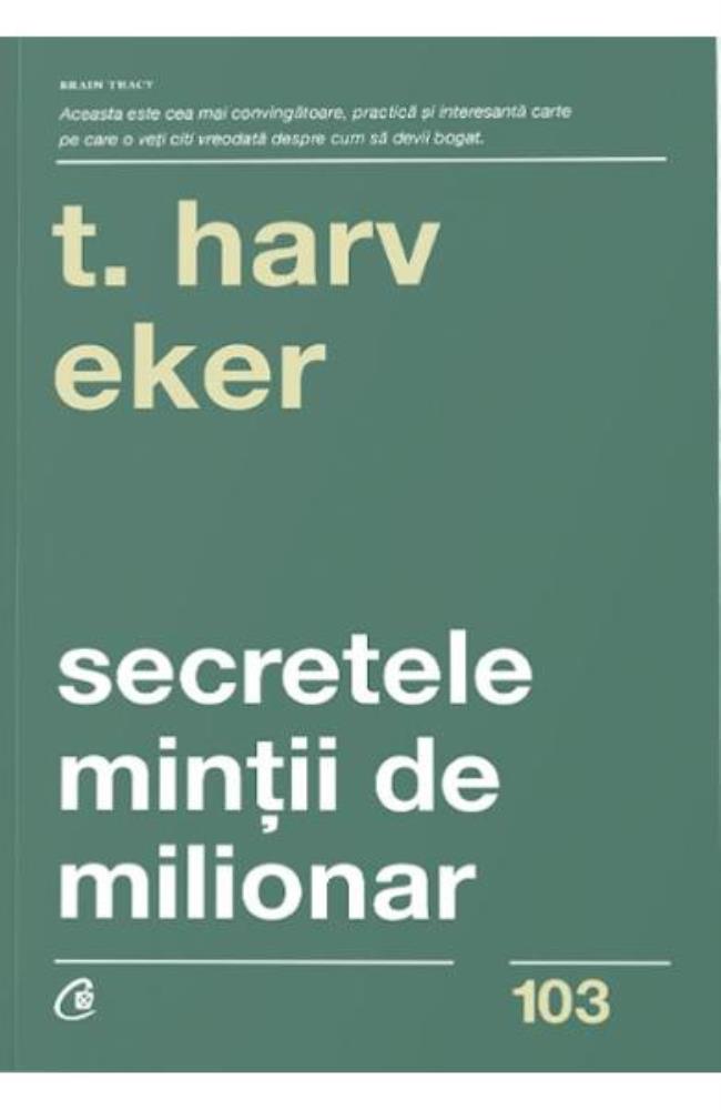 Secretele mintii de milionar. Editia a IV-a (resigilat)