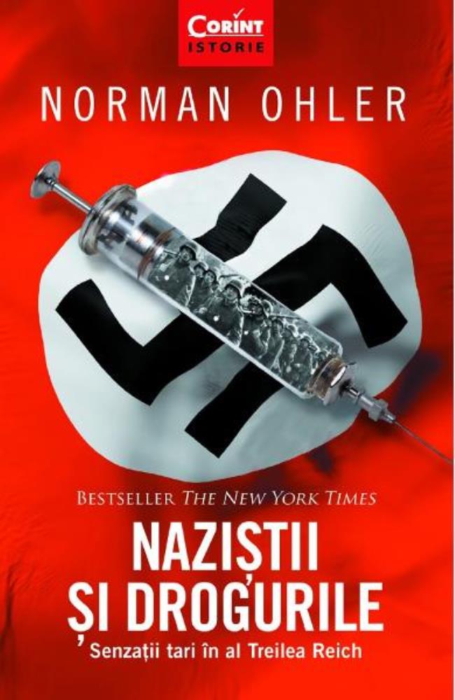 Nazistii si drogurile (resigilat)