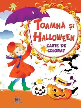 Cartea mea de colorat - Toamna si Halloween (resigilat)