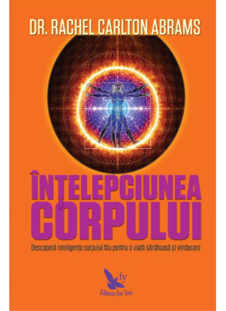 Intelepciunea corpului (resigilat)