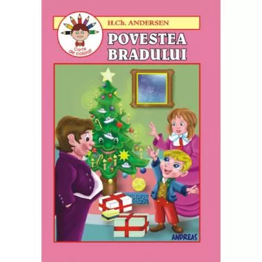 Povestea bradului  (resigilat)